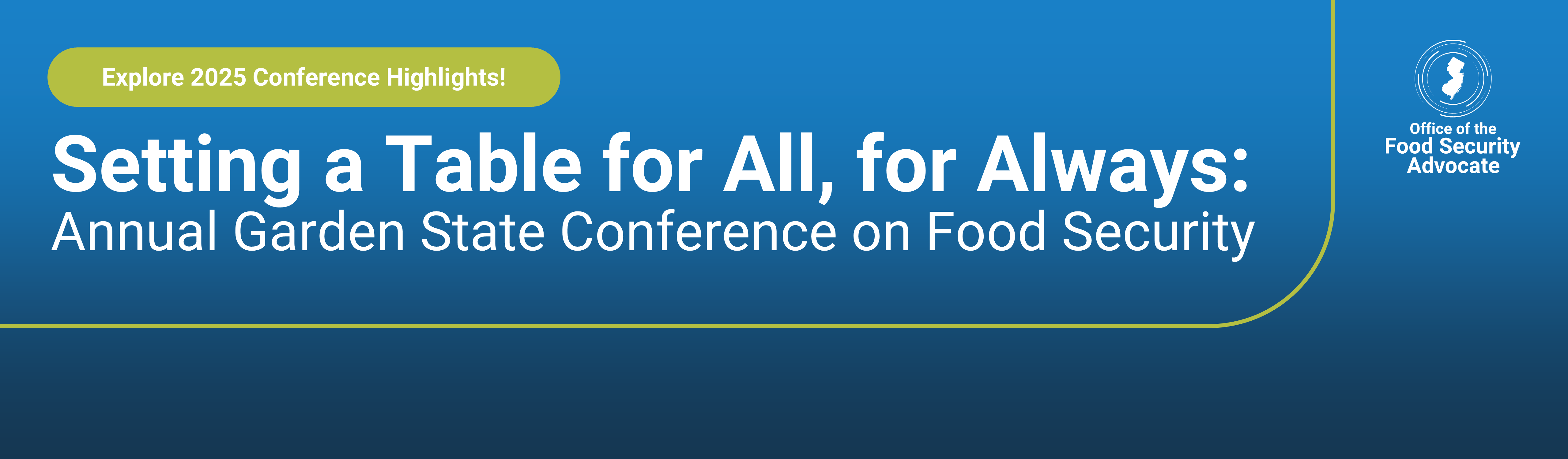 The Garden State Conference on Food Security: Setting a Table for All, for Always